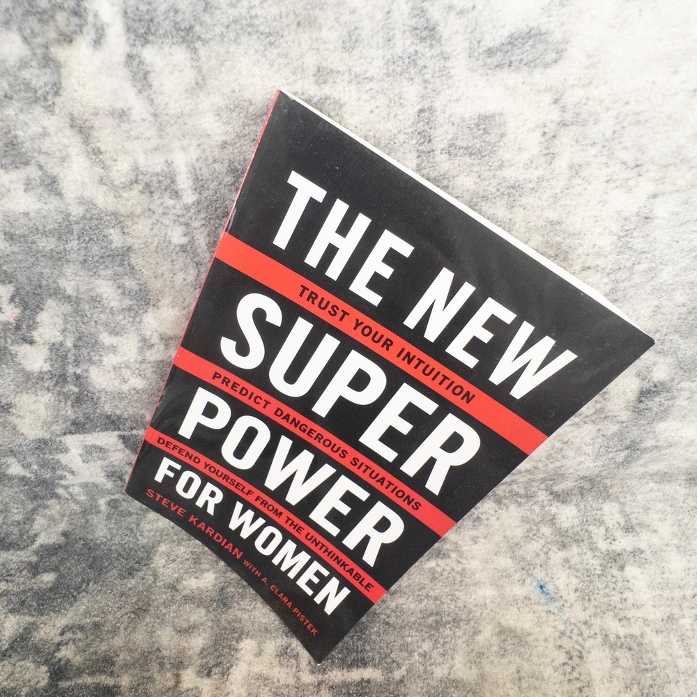 Steve Kardian Women The New Superpower Personal Safety Self Defense Book